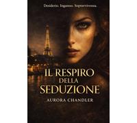 Il respiro della seduzione