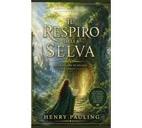 Il Respiro della Selva (Cronache di Aeldor)