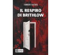 Il respiro di Brithlow (I misteri di Verulengo)