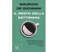 Il resto della settimana (BUR Best BUR)