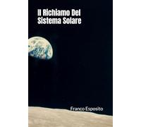 Il Richiamo Del Sistema Solare