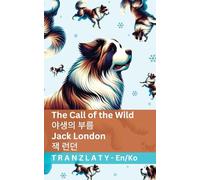 Il richiamo della foresta / The Call of the Wild: Tranzlaty Italiano English