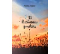 Il Richiamo Proibito (Trilogia)