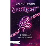 Il riflesso della verità. Spotlight (Vol. 2) (Original Tascabili Sperling)