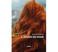 Il rifugio dei sogni (Nuove voci)