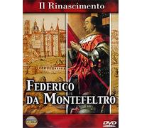 Il Rinascimento - Federico Da Montefeltro [Italia] [DVD]
