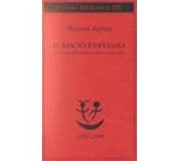 Il Riscio Fantasma E Altri Racconti Dell Arcano