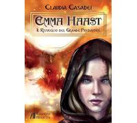 Il risveglio del Grande Predatore. Emma Haast (Le crete)