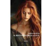 Il risveglio della luce (Nuove voci. Imago)