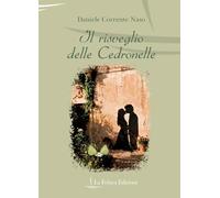 Il risveglio delle cedronelle (La memoria)