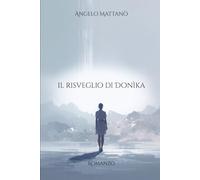 Il Risveglio di Donìka (Controluce)