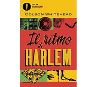 Il ritmo di Harlem (Oscar bestsellers)
