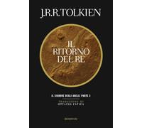 Il ritorno del re. Il Signore degli anelli (Vol. 3) (Tascabili narrativa)