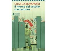 Il ritorno del vecchio sporcaccione (Universale economica)