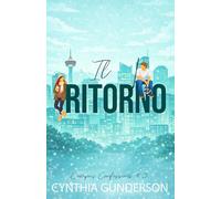 Il Ritorno: Romance universitaria proibita a combustione lenta (Campus Confessions)