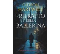 Il Ritratto della Ballerina: Un'indagine di Mason Cole: 1