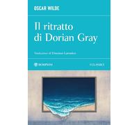 Il ritratto di Dorian Gray (I Classici)