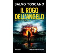 Il rogo dell'angelo. Una nuova indagine dei fratelli Corsaro (Nuova narrativa Newton)