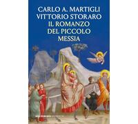 Il romanzo del piccolo messia (Affreschi)