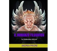 IL ROMANZO FILOSOFICO: La teoria degli specchi