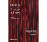 Il rosso e il nero (BUR Grandi classici)