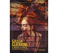 Il rosso e Viola. Un rompicapo per Viola Lunardi (Il giallo Mondadori)