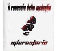 Il Rovescio Della Medaglia - Microstorie