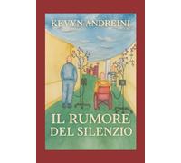 Il rumore del silenzio