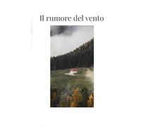 Il rumore del vento