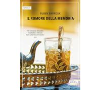Il rumore della memoria (Contemporanea)