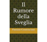 Il Rumore della Sveglia