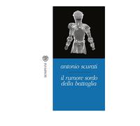 Il rumore sordo della battaglia (Tascabili Narrativa)