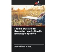 Il ruolo cruciale dei divulgatori agricoli nelle tecnologie agricole