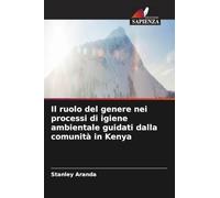 Il ruolo del genere nei processi di igiene ambientale guidati dalla comunità in Kenya