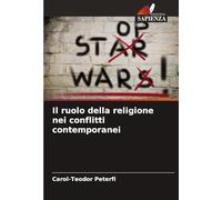 Il ruolo della religione nei conflitti contemporanei