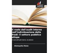 Il ruolo dell'audit interno nell'individuazione delle frodi: il settore pubblico etiope