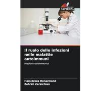 Il ruolo delle infezioni nelle malattie autoimmuni