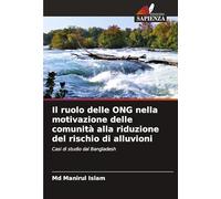 Il ruolo delle ONG nella motivazione delle comunità alla riduzione del rischio di alluvioni