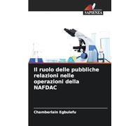 Il ruolo delle pubbliche relazioni nelle operazioni della NAFDAC