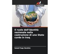 Il ruolo dell'identità nazionale nella costruzione di uno Stato curdo in Iraq