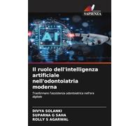 Il ruolo dell'intelligenza artificiale nell'odontoiatria moderna: Trasformare l'assistenza odontoiatrica nell'era digitale