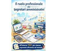 Il ruolo Professionale dei Segretari Amministrativi