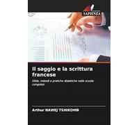 Il saggio e la scrittura francese: Sfide, metodi e pratiche didattiche nelle scuole congolesi