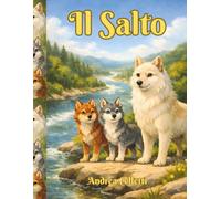 Il Salto: Una storia di Liam & Journey