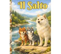 Il Salto: Una storia di Liam & Journey