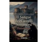 Il Sangue dei Castelli Sommersi (Le avventure di un Carabiniere)