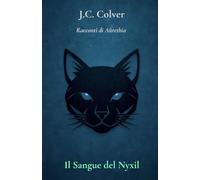Il Sangue del Nyxil (Cronache dell’Eco e del Silenzio)