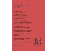 Il sangue della sua voce (Quaderni di poesia)