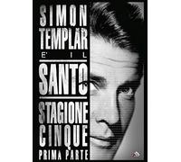 Il Santo - Stagione 05 #01 (Eps 01-13) (4 Dvd) [Italia]