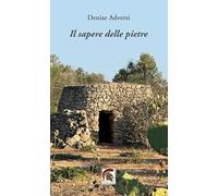 Il sapere delle pietre (Poesia)